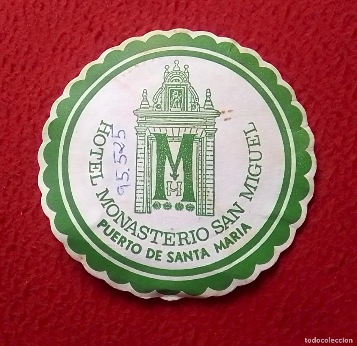 Otras Botellas y Bebidas Antiguas de colecci&oacute;n: ANTIGUO POSAVASOS OLD COASTER MAT HOTEL MONASTERIO SAN MIGUEL EL PUERTO DE SANTA MAR&Iacute;A C&Aacute;DIZ SPAIN..