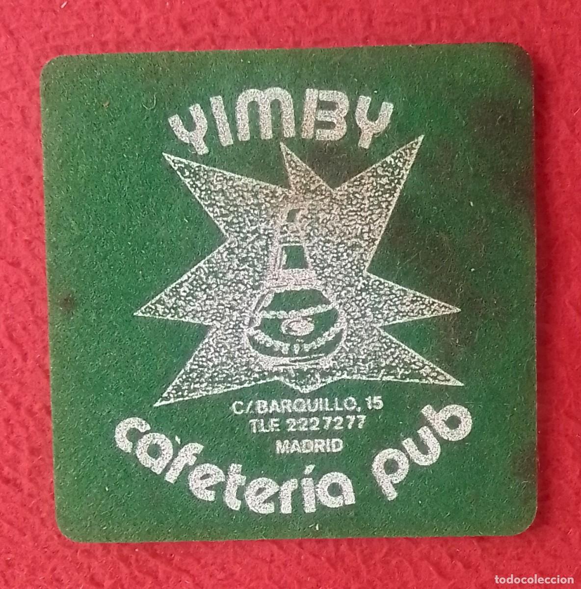 Otras Botellas y Bebidas Antiguas de colecci&oacute;n: ANTIGUO POSAVASOS OLD COASTER MAT YIMBY CAFETER&Iacute;A PUB CALLE BARQUILLO DE MADRID SPAIN..VER FOTOS...