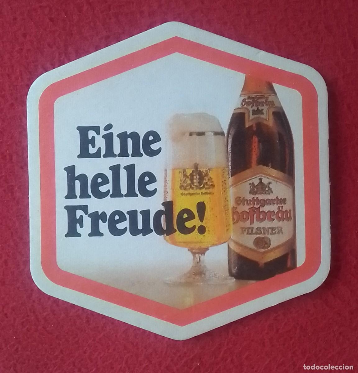 Otras Botellas y Bebidas Antiguas de colecci&oacute;n: POSAVASOS COASTER MAT EINE HELLE FREUDE HOFBR&Auml;U-FREUNDE LOBEN SO EIN BIER CERVEZA BEER STUTTGARTER..