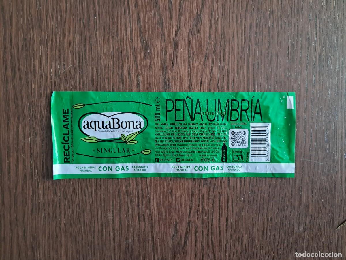 Otras Botellas y Bebidas Antiguas de colecci&oacute;n: etiqueta de botella de agua con gas, Aquabona, manantial Pe&ntilde;aumbr&iacute;a, 500 ml. Valencia.