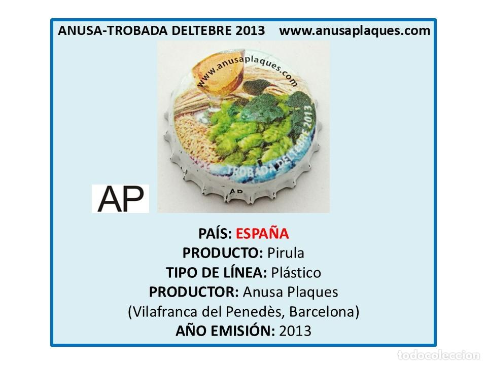 Otras botellas y bebidas antiguas de colecci&oacute;n: TAPON CORONA CAPSULA CHAPA &rdquo;PIRULA&rdquo; ANUSA - TROBADA DELTEBRE 2013 (ESPA&Ntilde;A)