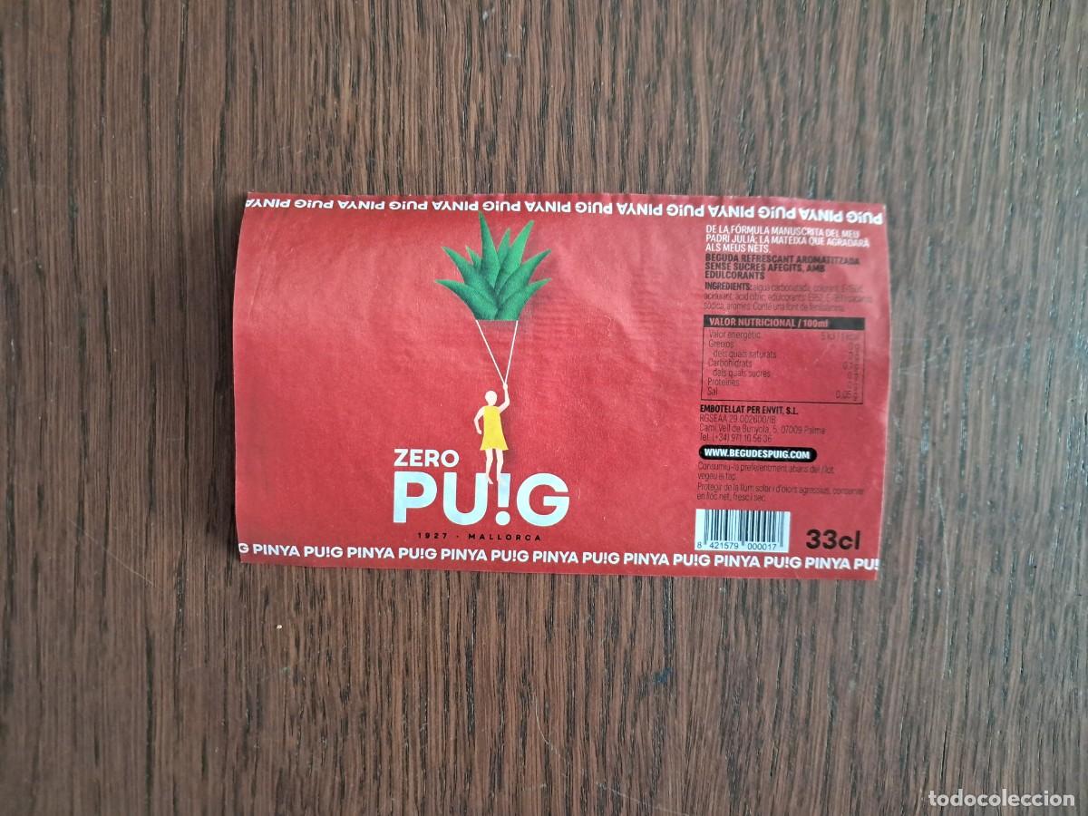 Otras botellas y bebidas antiguas de colecci&oacute;n: etiqueta de bebida, pinya puig zero, Mallorca.