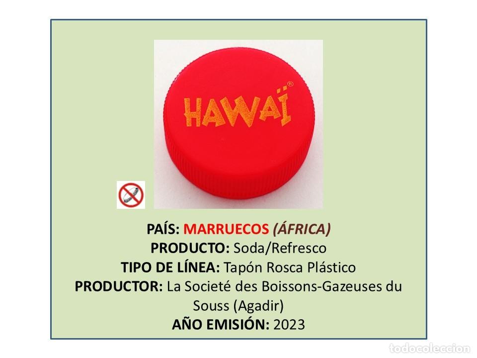 Otras botellas y bebidas antiguas de colecci&oacute;n: TAPON CORONA CAPSULA CHAPA ROSCA PL&Aacute;STICO HAWAI (MARRUECOS)