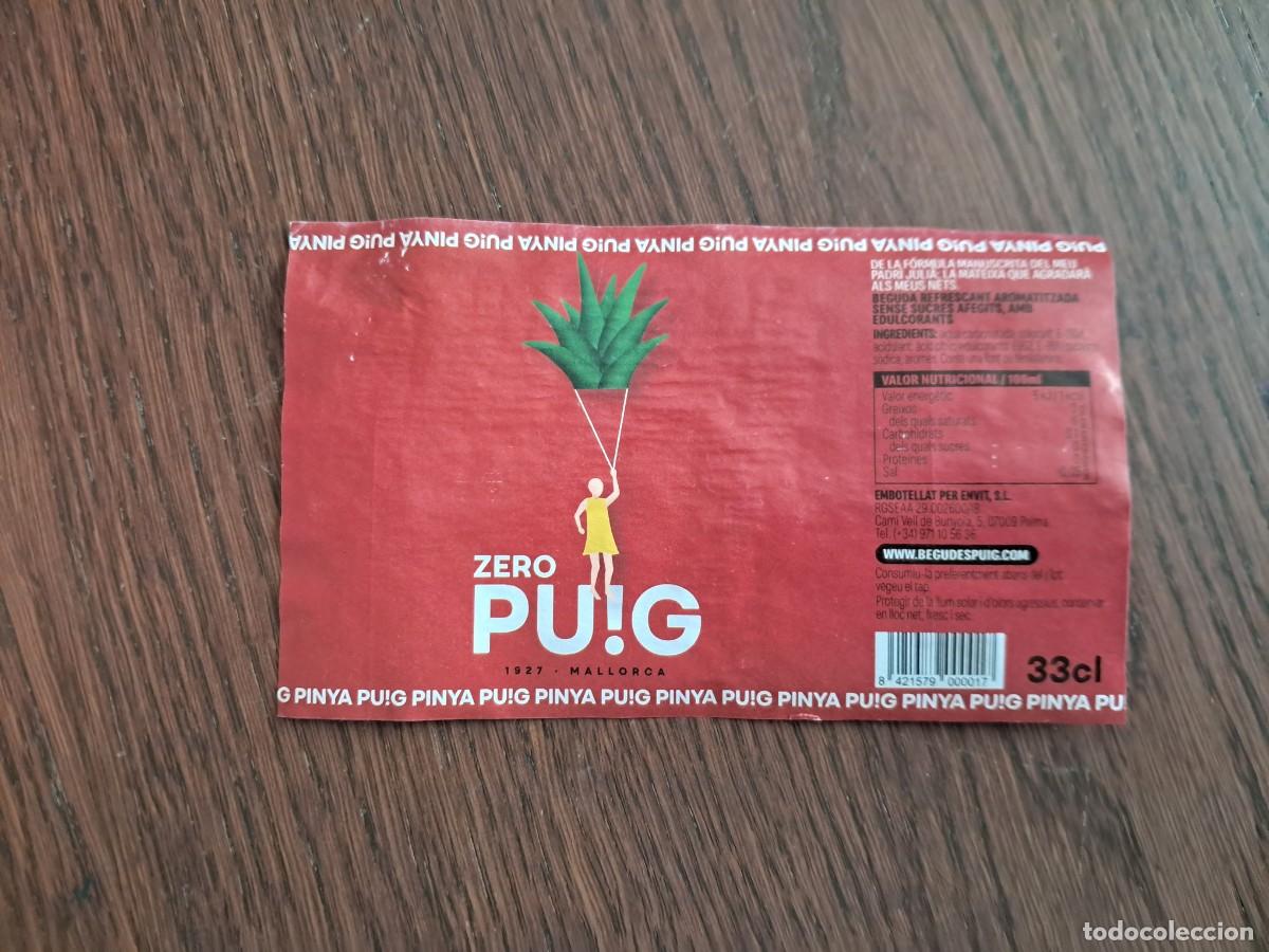 Otras botellas y bebidas antiguas de colecci&oacute;n: etiqueta de botella de bebida de Mallorca, pinya Puig zero.