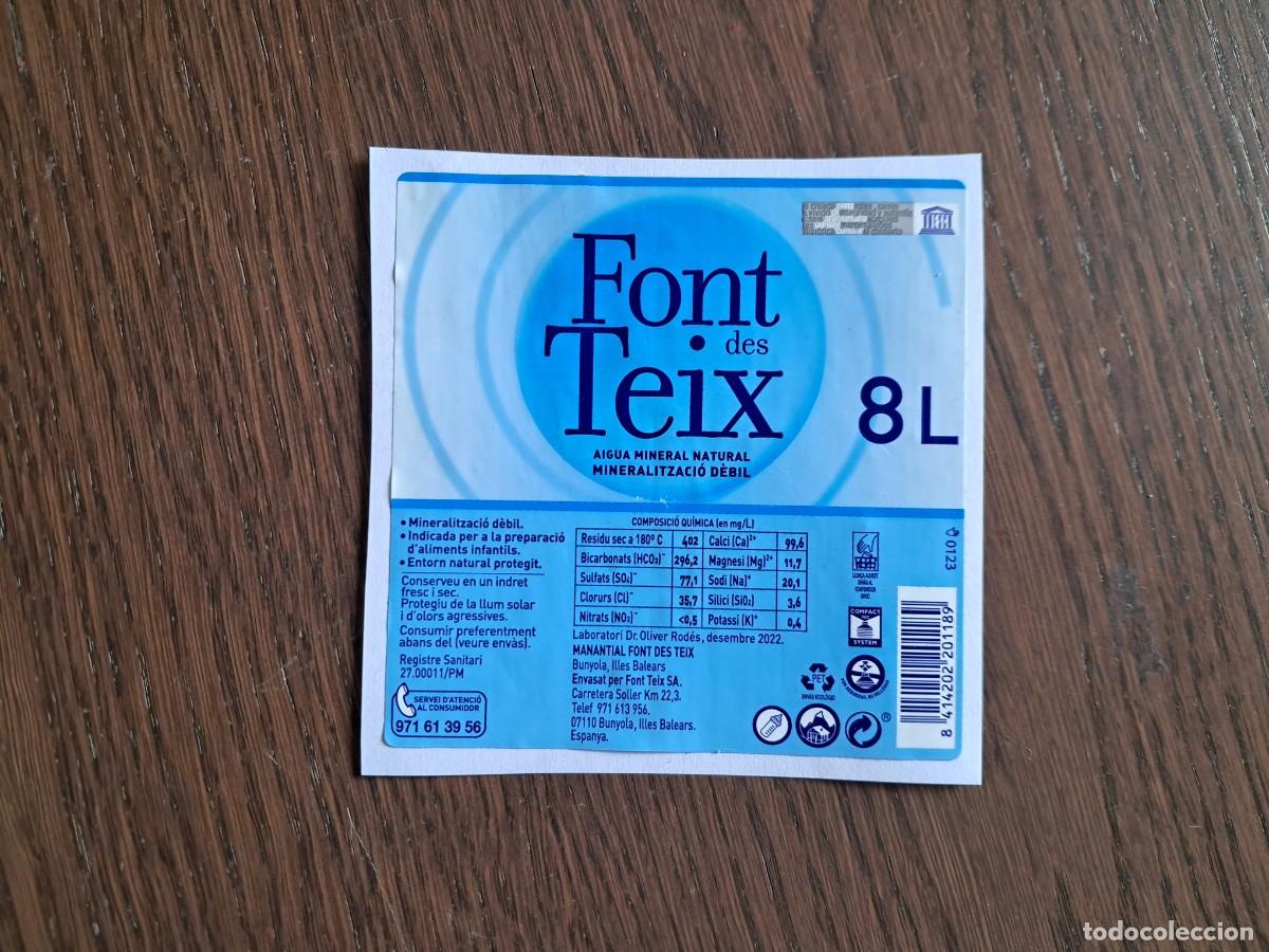 Otras botellas y bebidas antiguas de colecci&oacute;n: etiqueta de botella de agua, font des Teix, 8 litros.