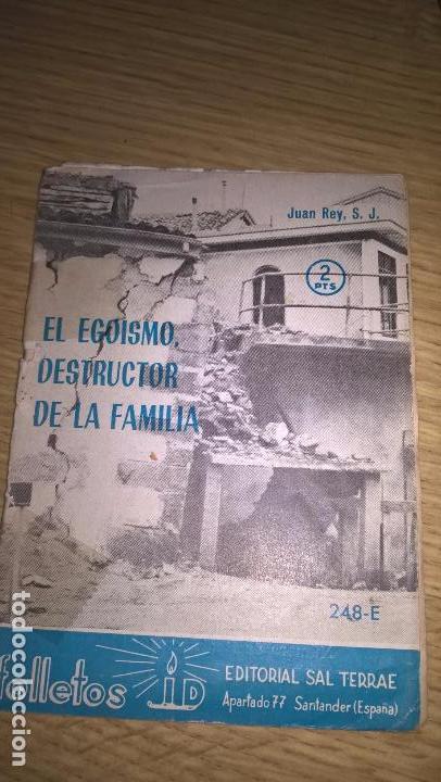 Otros Art&iacute;culos de Coleccionismo en Papel: El ego&iacute;smo, destructor de la familia. Folletos ID