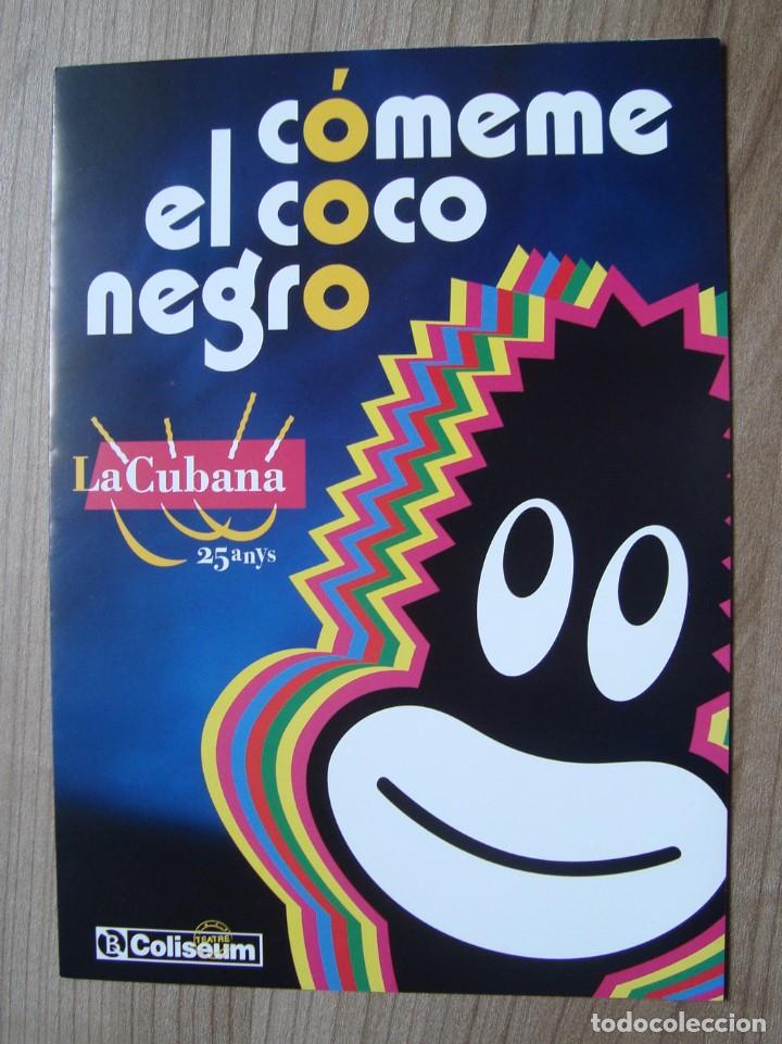 Otros Art&iacute;culos de Coleccionismo en Papel: Folleto programa triptico, comeme el coco negro - la cuban 25 aniversari - teatro coliseum