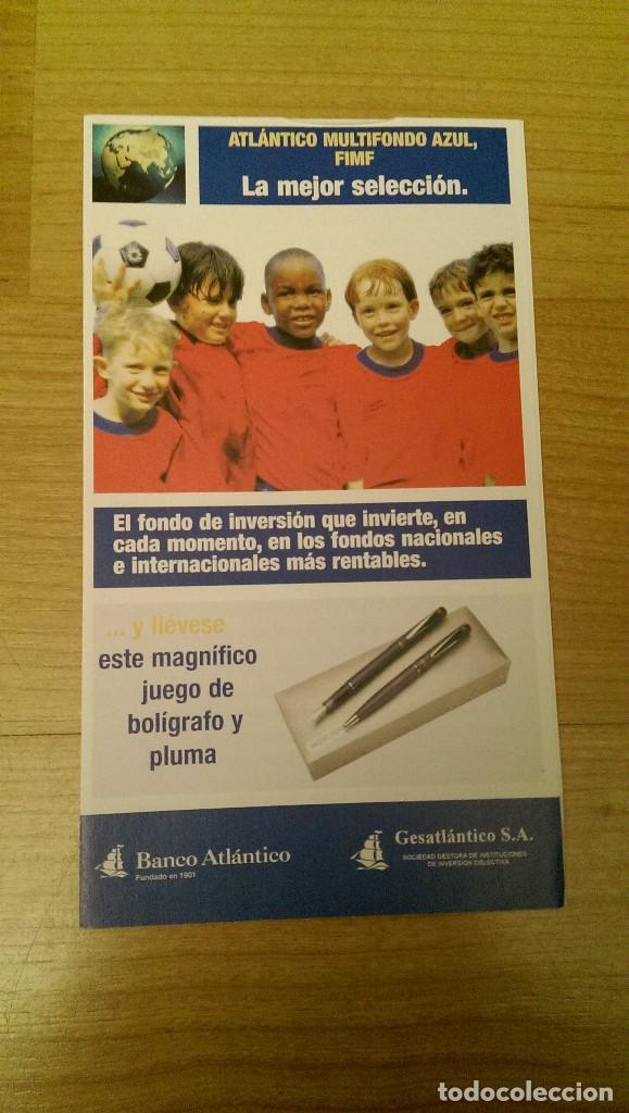 Sammelleidenschaft Andere Papierartikel: FOLLETO PUBLICITARIO BANCO ATL&Aacute;NTICO &laquo;LA MEJOR SELECCI&Oacute;N&raquo;