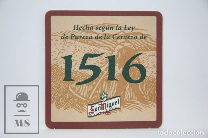 Otros Art&iacute;culos de Coleccionismo en Papel: Posavasos Publicitario - Cerveza San Miguel 1516 - Espa&ntilde;a - Medidas 9 x 9 cm