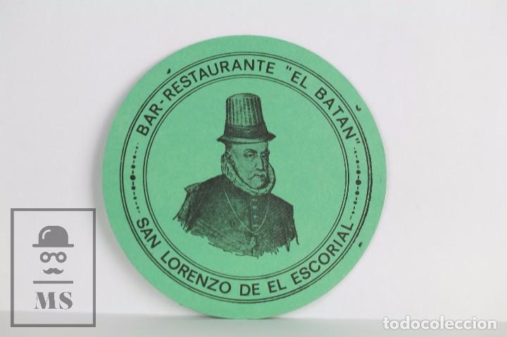 Otros Art&iacute;culos de Coleccionismo en Papel: Posavasos Publicitario - Bar-Restaurante El Bat&aacute;n. San Lorenzo de El Escorial / Felipe II - Verde