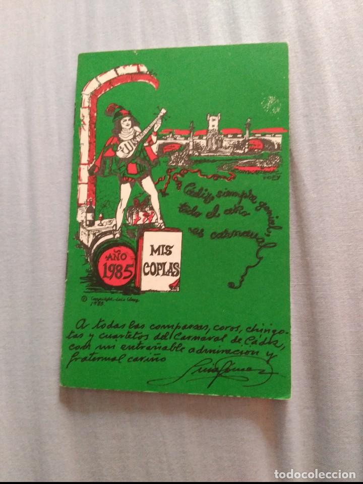Otros Art&iacute;culos de Coleccionismo en Papel: carnaval de cadiz libreto mis coplas 1985 autos luis gomez