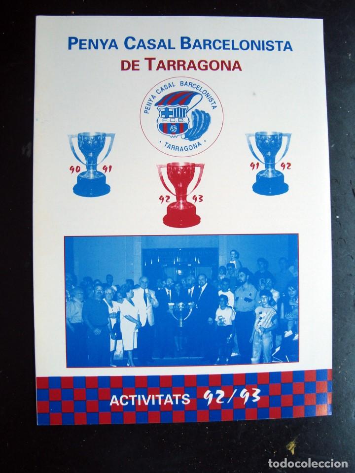 Otros art&iacute;culos de coleccionismo en papel: Follto revista penya casal barcelonista tarragona 1992 - 93 - futbol bar&ccedil;a