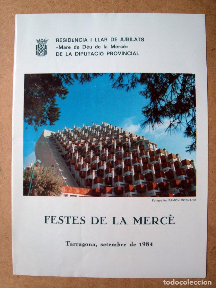 Otros Art&iacute;culos de Coleccionismo en Papel: Folleto programa festes de la merce, residencia llar jubilats tarragona 1984