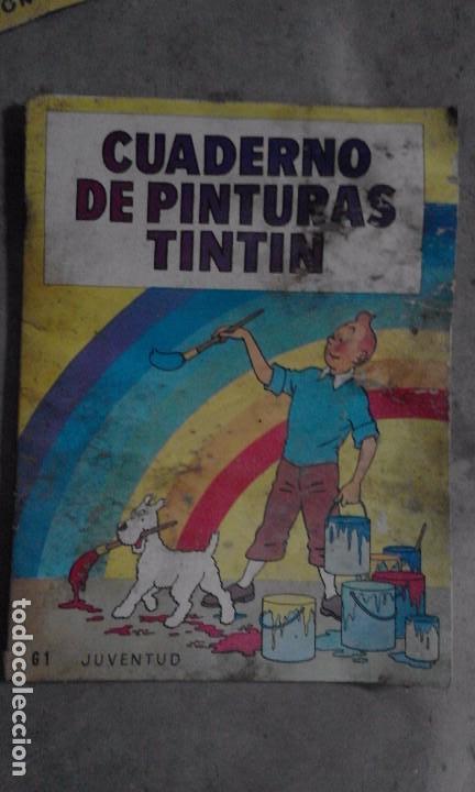 Otros Art&iacute;culos de Coleccionismo en Papel: CUADERNO DE PINTURAS TINTIN. EDITORIAL JUVENTUD. COLOREADO