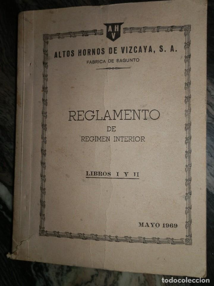 Otros art&iacute;culos de coleccionismo en papel: ALTOS HORNOS DE VIZCAYA-FABRICA DE SAGUNTO,MAYO 1969,REGLAMENTO REGIMEN INTERIOR. 103PP.