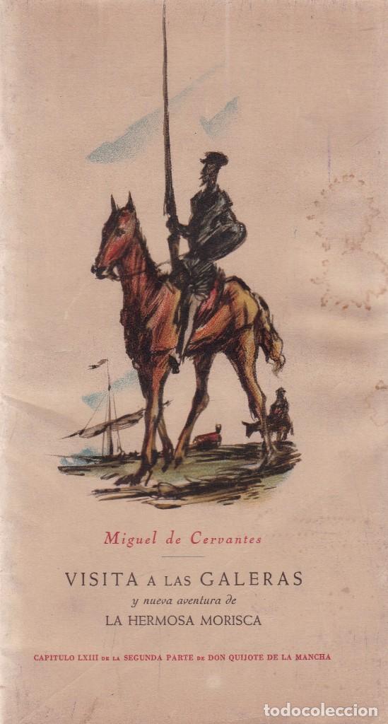 Otros Art&iacute;culos de Coleccionismo en Papel: MIGUEL DE CERVANTES - VISITA A LAS GALERAS - FELICITACION NAVIDAD 1947 / SEIX BARRAL