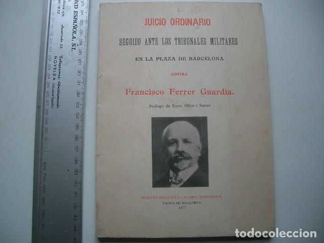Collectionnisme Papier divers: JUICIO ORDINARIO CONTRA FRANCISCO FERRER GUARDIA  Ed. Cort, Palma de Mallorca, 1977