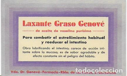 Otros art&iacute;culos de coleccionismo en papel: Laxante graso Genov&eacute;. Farmacia Rambla de las Flores, 5 Barcelona. 9x14 cm.