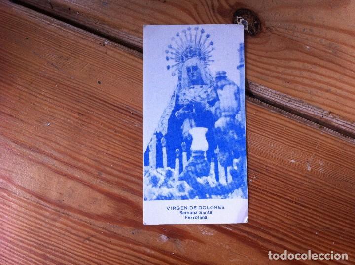 Collectionnisme Papier divers: ESTAMPA SEMANA SANTA FERROL (VIRGEN DE DOLORES)  CARTULINA.  D&Eacute;CADA DE 1980. 10,5 x 5,5cm.