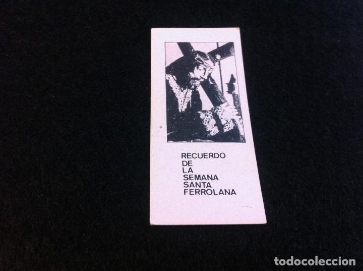 Paper Collecting Others: ESTAMPA SEMANA SANTA FERROL. CARTULINA. D&Eacute;CADA DE 1980.MEDIDAS: 10 x 4,5cm.