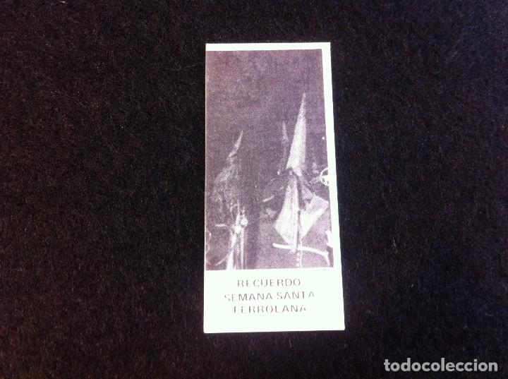 Paper Collecting Others: ESTAMPA SEMANA SANTA FERROL. CARTULINA. D&Eacute;CADA DE 1980. MEDIDAS: 7,5 x 3,5cm.