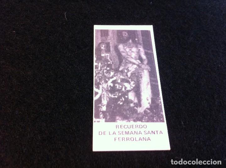 Paper Collecting Others: ESTAMPA SEMANA SANTA FERROL. CARTULINA. D&Eacute;CADA DE 1980. MEDIDAS: 8 x 3,5cm.