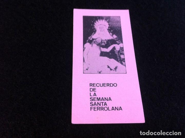 Paper Collecting Others: ESTAMPA SEMANA SANTA FERROL. CARTULINA. D&Eacute;CADA DE 1980. MEDIDAS: 9 x 4,5cm.