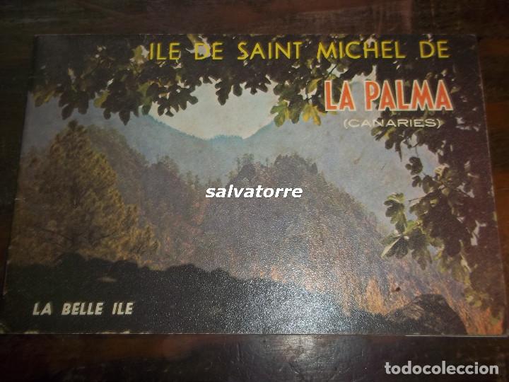 Otros Art&iacute;culos de Coleccionismo en Papel: ILLE DE SAINT MICHEL DE LA PALMA.CANARIAS. LA BELLE ILE. SAN MIGUEL DE LA PALMA.FOLLETO EN FRANCES