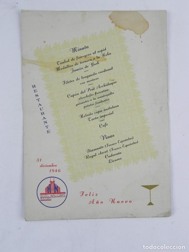 Paper Collecting Others: MENU DEL HOTEL NACIONAL MADRID, CENA FIN DE A&Ntilde;O 1946, MIDE 20 X 14 CMS., VER LAS FOTOGRAFIAS PUESTAS