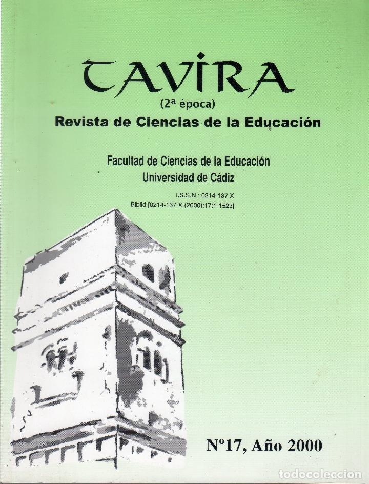 Paper Collecting Others: TAVIRA. 2&ordf; EPOCA. REVISTA DE CIENCIAS DE LA EDUCACION. UNIVERSIDAD DE CADIZ. N&ordm; 17. A&Ntilde;O 2000.