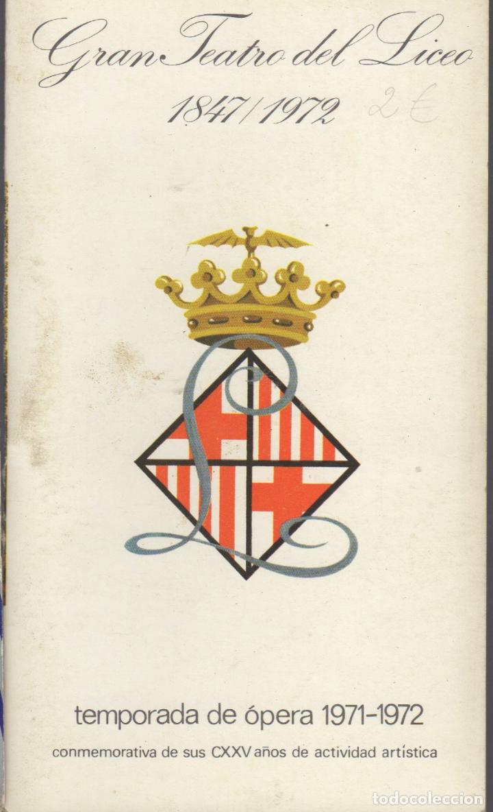 Outros artigos de papel: programa del gran teatro del liceo temporada opera 1971-1972 - 125 a&ntilde;os de actividad artistica