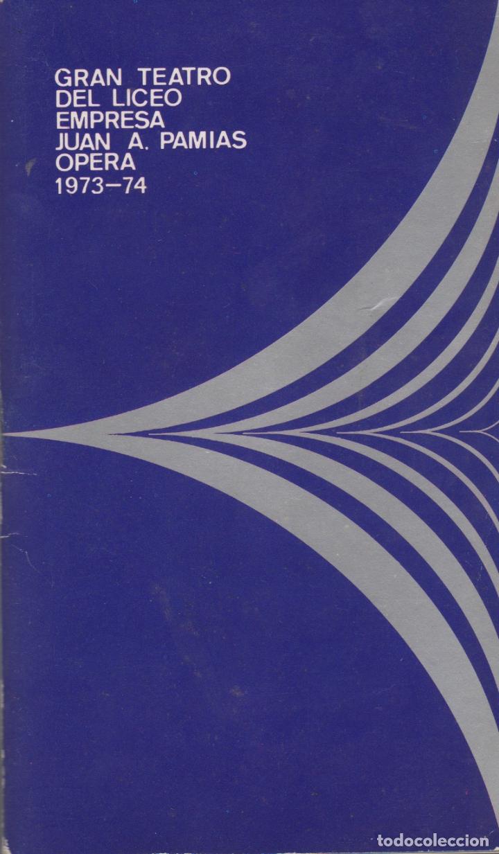 Outros artigos de papel: programa del gran teatro del liceo juan a. pamias opera 1973-74