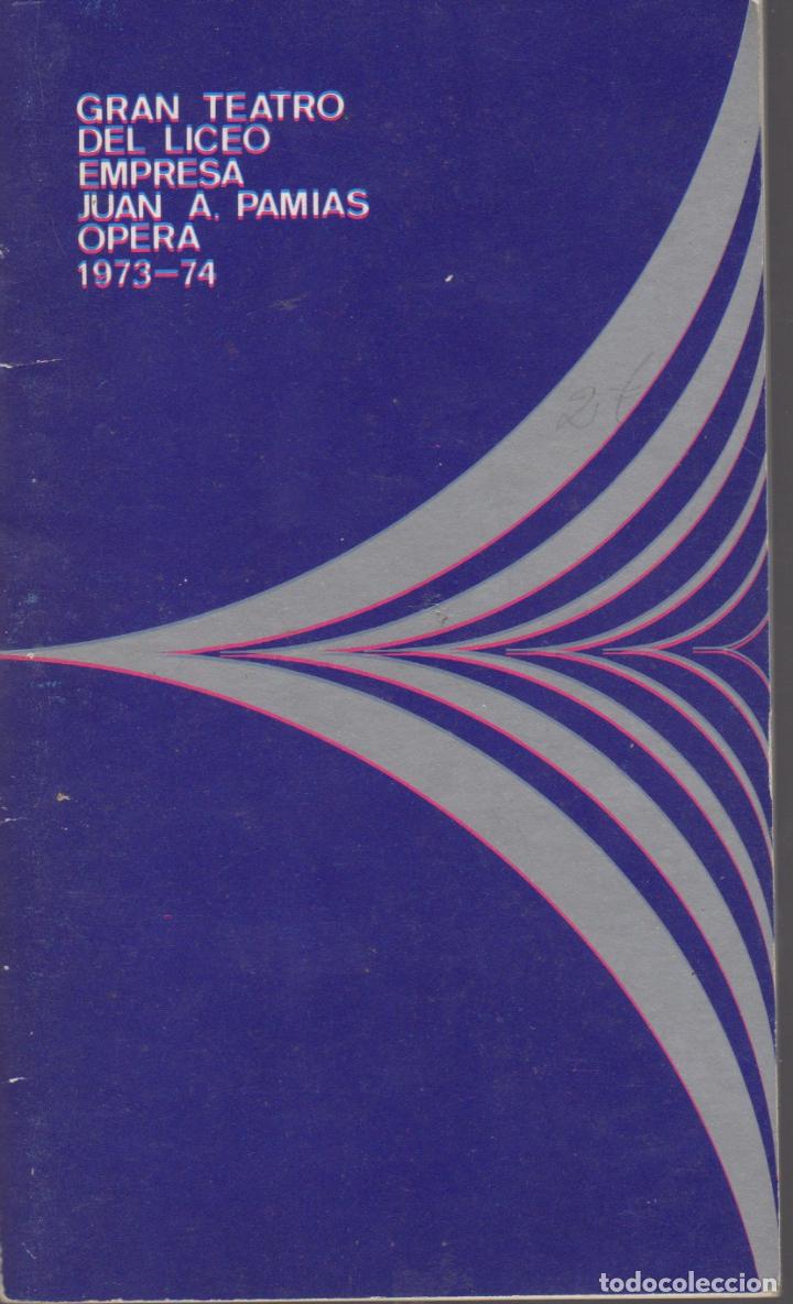 Outros artigos de papel: programa del gran teatro del liceo juan a. pamias opera 1973-74