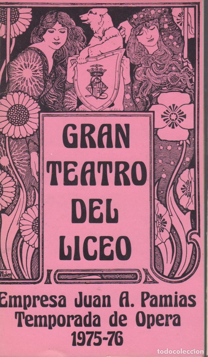 Outros artigos de papel: programa del gran teatro del liceo juan a. pamias opera 1975-76