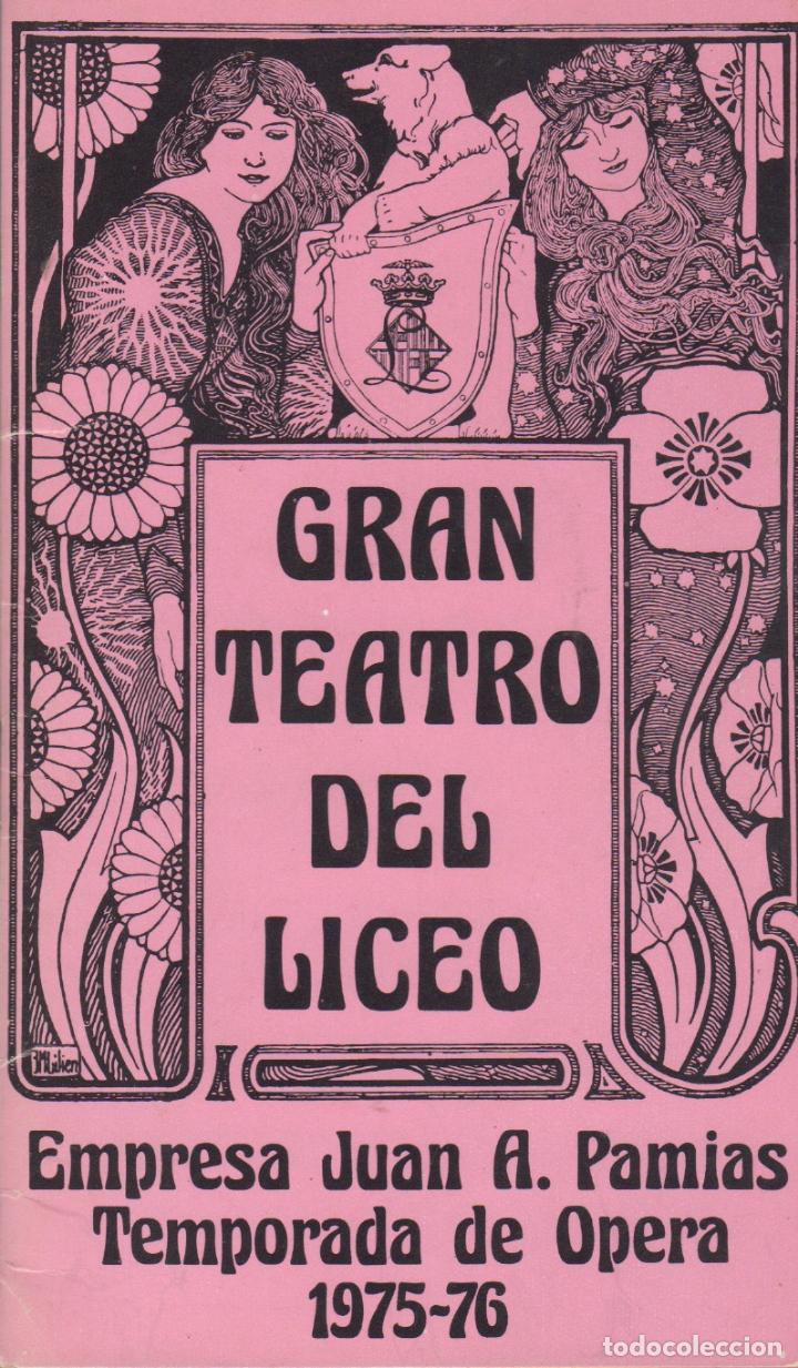 Outros artigos de papel: programa del gran teatro del liceo juan a. pamias opera 1975-76