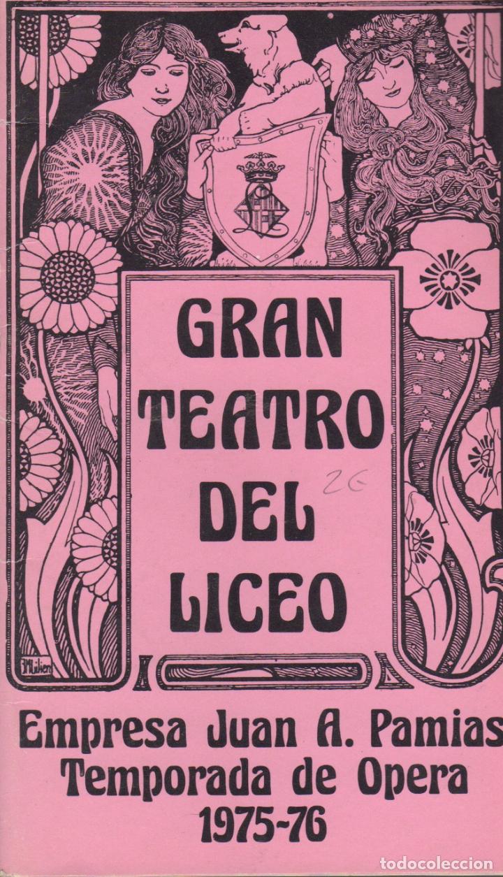 Outros artigos de papel: programa del gran teatro del liceo juan a. pamias opera 1975-76