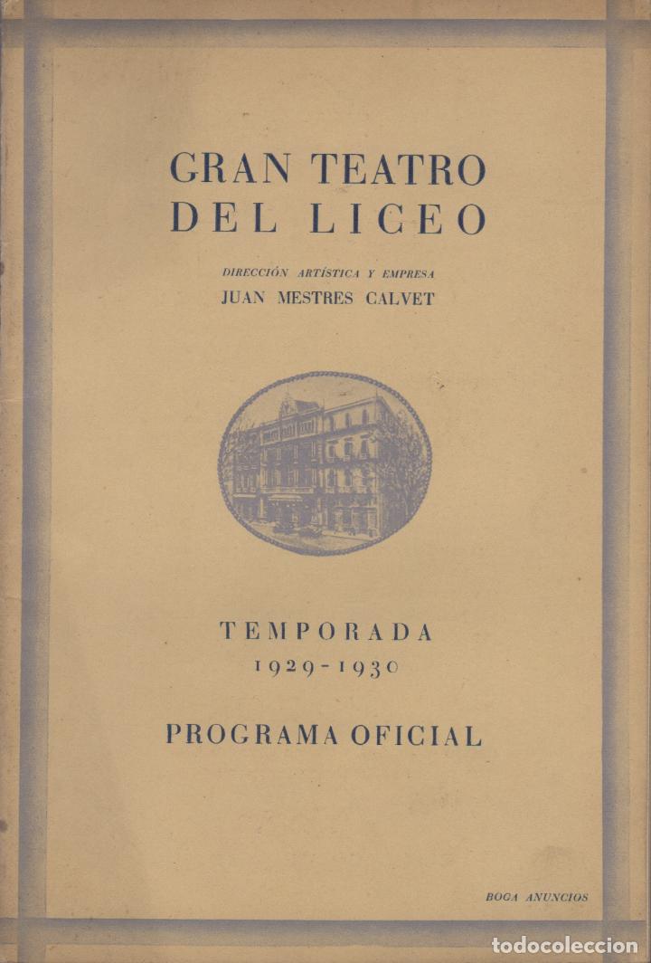 Outros artigos de papel: programa del gran teatro del liceo juan mestres calvet temporada 1929 - 1930 programa oficial