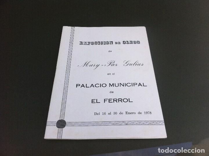 Collectionnisme Papier divers: EXPOSICI&Oacute;N DE OLEOS DE MARY-PAZ GUL&Iacute;AS. FERROL, 1978