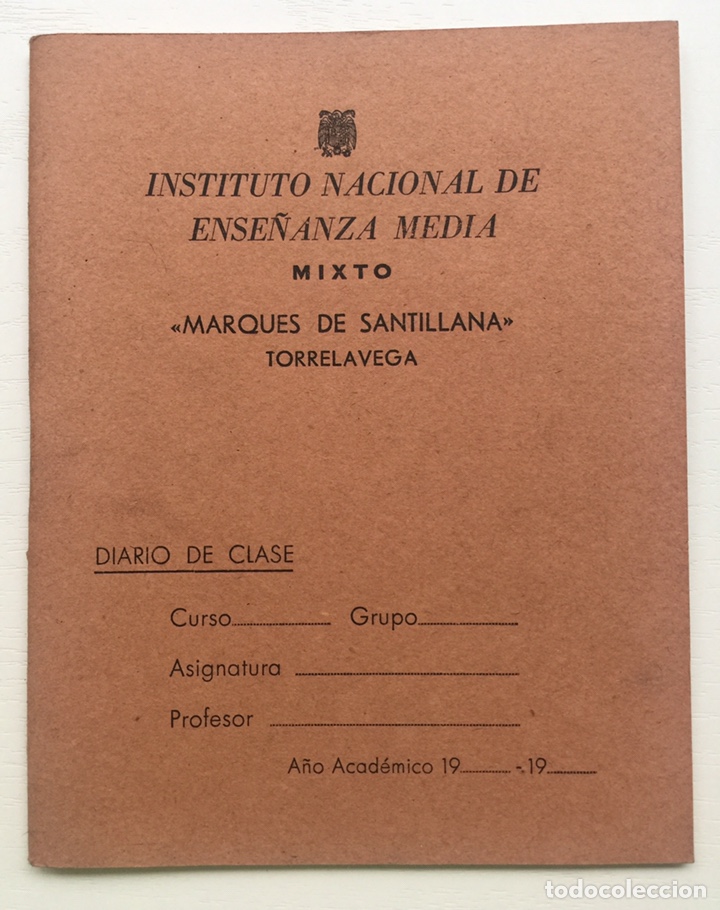 Paper Collecting Others: Diario de Clase del Instituto Nacional de Ense&ntilde;anza Media Mixto Marqu&eacute;s de Santillana - Torrelavega