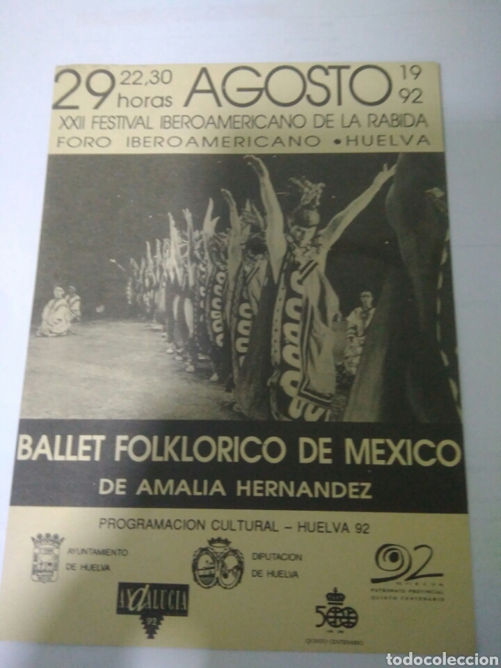 Otros Art&iacute;culos de Coleccionismo en Papel: PROGRAMA CULTURAL XXII FESTIVAL ABEROAMERICANO LA RABIDA HUELVA 1992,BALLET FOLKLORICO MEXICO
