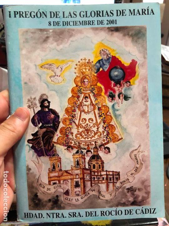 Paper Collecting Others: I PREGON DE LAS GLORIAS DE MARIA A&Ntilde;O 2001 - HERMANDAD NTRA. SRA. DEL ROCIO DE CADIZ