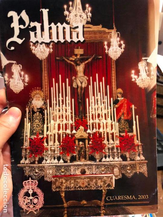 Outros artigos de papel: BOLETIN CUARESMA 2003 COFRADIA DE LA PALMA - SEMANA SANTA DE CADIZ