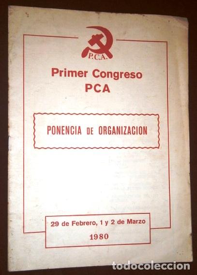 Altri oggetti di carta: Primer Congreso del Partido Comunista Asturiano PCA de Imprenta La Industria en Gij&oacute;n 1980