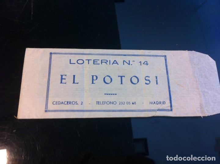 Collectionnisme Papier divers: PAPEL PUBLICITARIO (LOTER&Iacute;A N&ordm; 14, EL POTOS&Iacute;) MADRID.  MEDIDAS: 22 x 8cm.