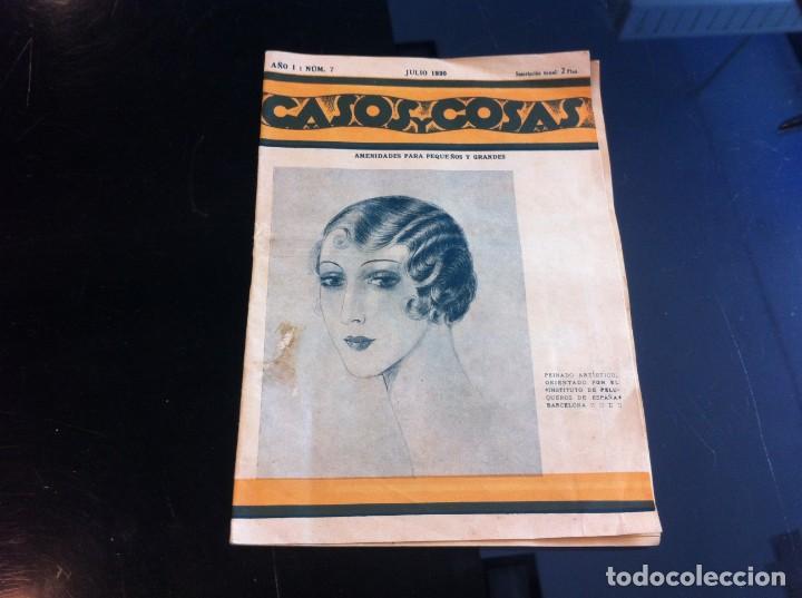 Collectionnisme Papier divers: REVISTA (CASOS Y COSAS) A&Ntilde;O I, N&ordm; 7. JULIO 1930