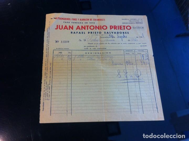 Paper Collecting Others: FACTURA (JUAN ANTONIO PRIETO SUCESOR. COLONIALES Y ULTRAMARINOS FINOS) PONTEVEDRA, 1941