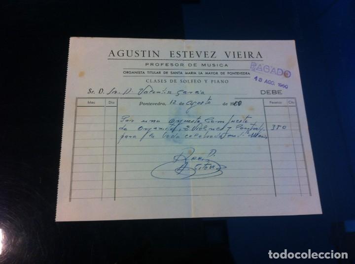 Collectionnisme Papier divers: FACTURA (AGUST&Iacute;N EST&Eacute;VEZ VIEIRA. PROFESOR DE M&Uacute;SICA. ORGANISTA TITULAR...) PONTEVEDRA, 1960
