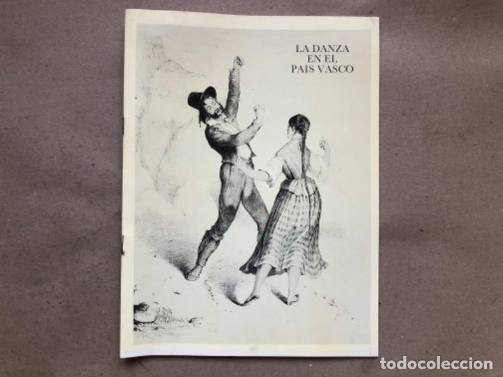 Altri oggetti di carta: LA DANZA EN EL PAIS VASCO - EUSKAL DANTZERIEN BILTZARRA. ED. FUNDACI&Oacute;N BBK 1993.