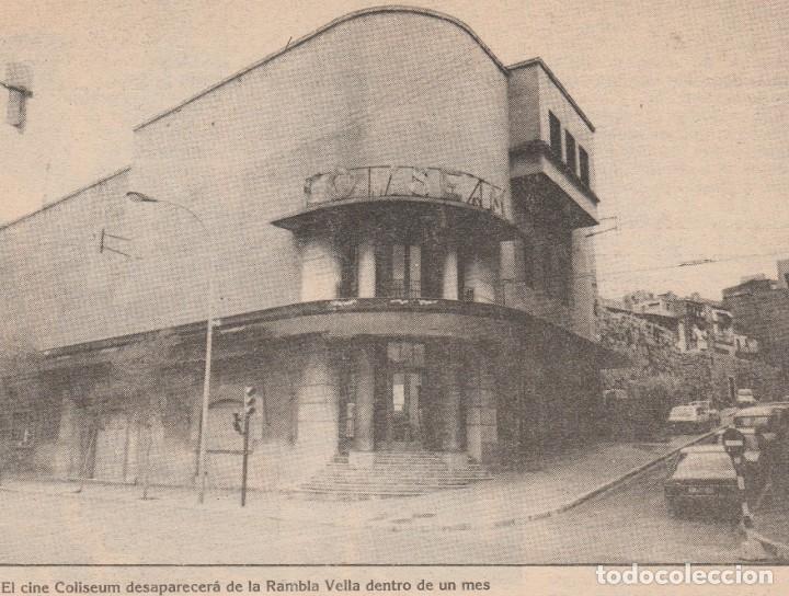 Sammelleidenschaft Andere Papierartikel: TARRAGONA - CINE COLISEUM - RAMBLA VELLA - UN MES ANTES DE DESAPARECER - FOTO HOJA RECORTADA DE 1988
