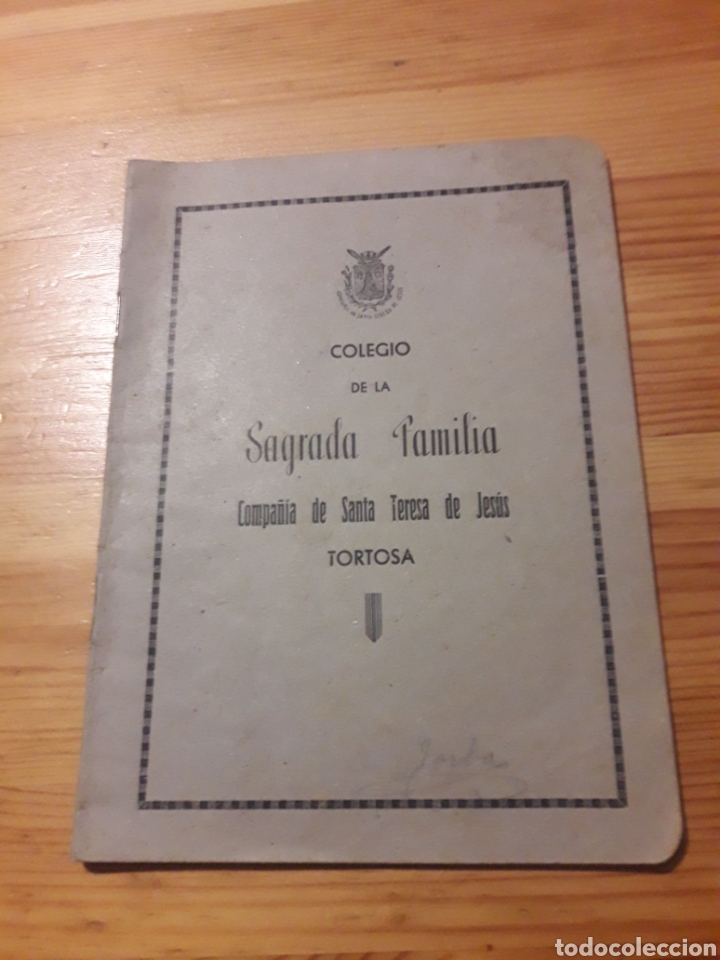 Otros Art&iacute;culos de Coleccionismo en Papel: Colegio de la Sagrada Familia Tortosa Compa&ntilde;ia de Santa Teresa de Jes&uacute;s escritura jorba